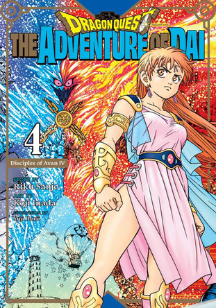 Dragon Quest: The Adventure of Dai, Vol. 4: Disciples of Avan Riku Sanjo 9781974729715