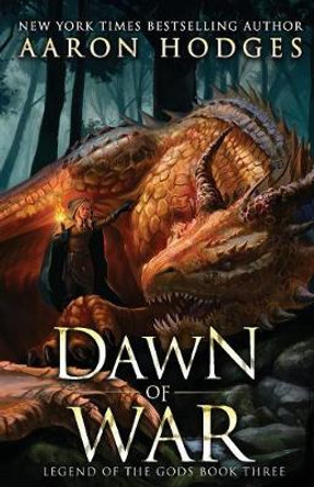 Dawn of War Aaron Hodges 9780995111431