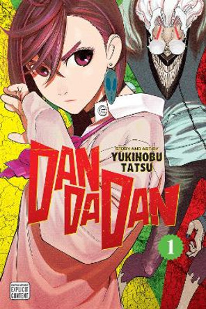 Dandadan, Vol. 1 Yukinobu Tatsu 9781974734634