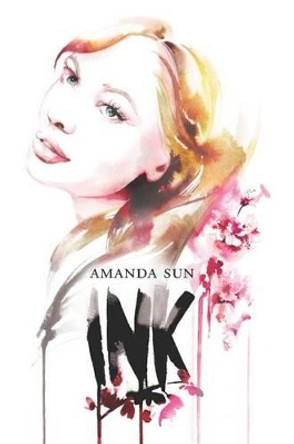 Ink by Amanda Sun
