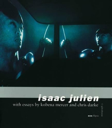 Isaac Julien: Minigraphs Isaac Julien 9781841660738