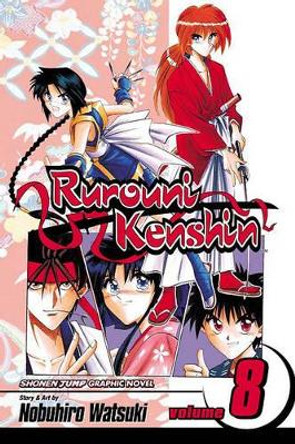 Rurouni Kenshin, Vol. 8 Nobuhiro Watsuki 9781591165637