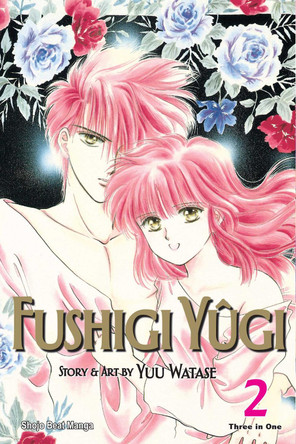 Fushigi Yugi (VIZBIG Edition), Vol. 2 by Yuu Watase