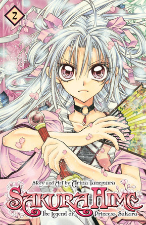 Sakura Hime: The Legend of Princess Sakura, Vol. 2 by Arina Tanemura Sakura Hime: The Legend of Princess Sakura, Vol. 2 by Arina Tanemura