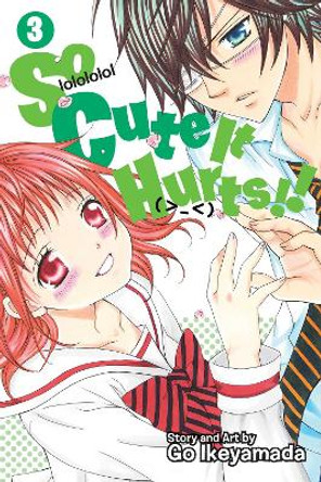 So Cute It Hurts!!, Vol. 3 by Go Ikeyamada