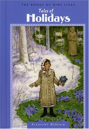 Tales of Holidays: Vol 5 Pleasant DeSpain 9780874836677