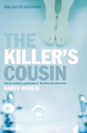 The Killer's Cousin Nancy Werlin 9780007126675