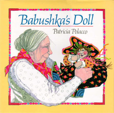 Babushka's Doll Patricia Polacco 9780671683436