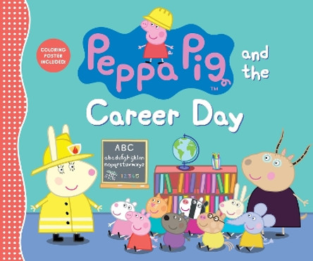 Peppa Pig and the Career Day Candlewick Press 9781536203448