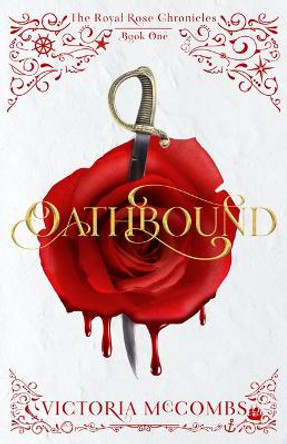 Oathbound: Volume 1 Victoria McCombs 9781621842187