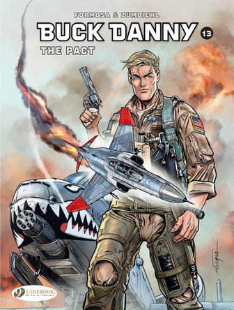 Buck Danny Vol. 13: The Pact by Frederic Zumbiehl