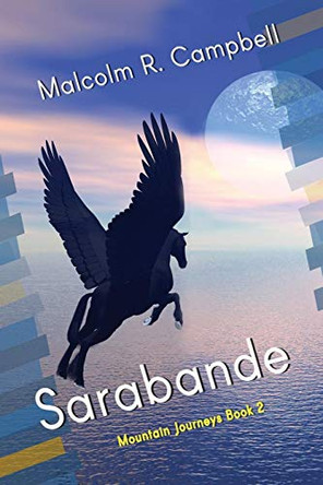 Sarabande Malcolm R Campbell 9780996388429