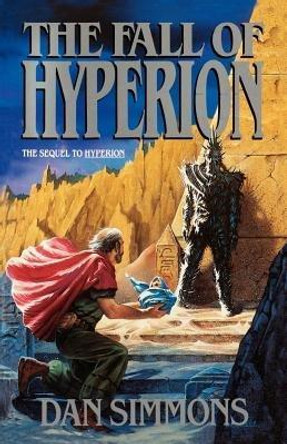 The Fall of Hyperion: A Novel Dan Simmons 9780385267472