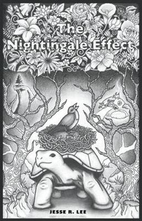 The Nightingale Effect Jesse Lee 9781098302535