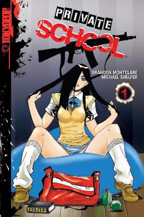 Private School manga by Brandon Montclare Private School manga by Brandon Montclare