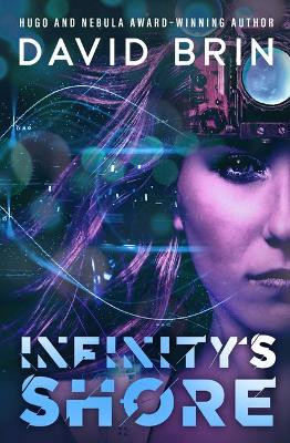 Infinity's Shore David Brin 9781504064743