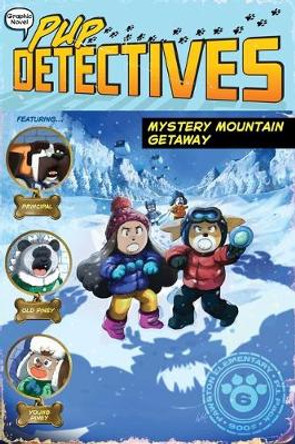 Mystery Mountain Getaway Felix Gumpaw 9781534484887