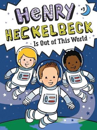 Henry Heckelbeck Is Out of This World Wanda Coven 9781665911412
