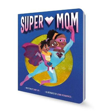 Super Mom Cindy Jin 9781665913331