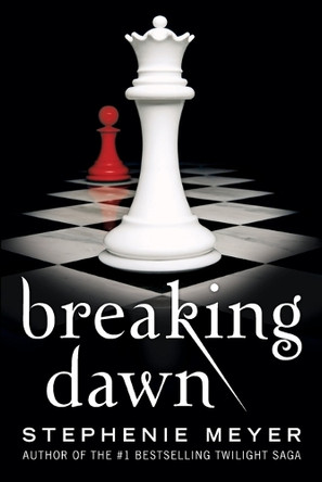 Breaking Dawn Stephenie Meyer 9780316328326