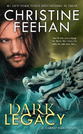 Dark Legacy Christine Feehan 9780399584015 Dark Legacy Christine Feehan 9780399584015