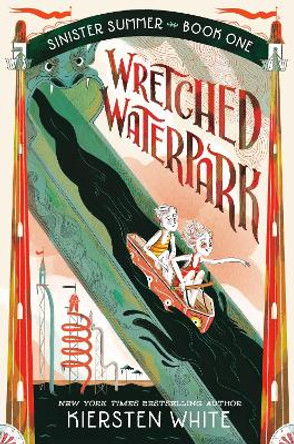 Wretched Waterpark Kiersten White 9780593379059