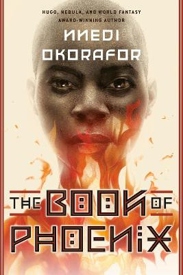 The Book of Phoenix Nnedi Okorafor 9780756410780