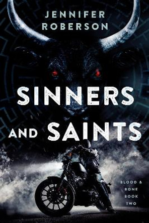 Sinners and Saints Jennifer Roberson 9780756416317