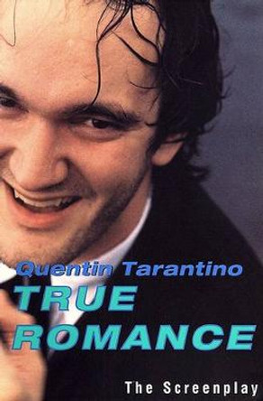 True Romance Quentin Tarantino 9780802136862