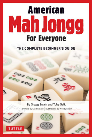 American Mah Jongg for Everyone by Gregg Swain