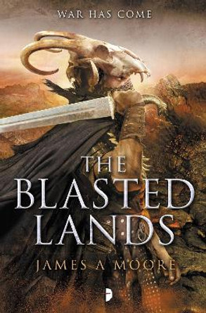 The Blasted Lands James A. Moore 9780857663924