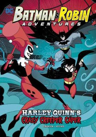 Harley Quinn's Crazy Creeper Caper ,Louise Simonson 9781496553560