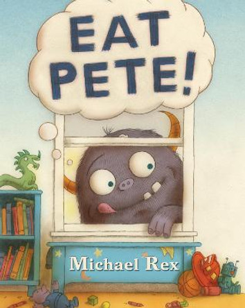 Eat Pete Michael Rex 9781524738808