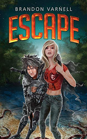 Escape Brandon Varnell 9780998994222