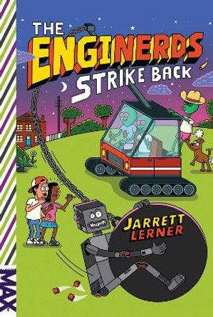 The EngiNerds Strike Back Jarrett Lerner 9781534469358