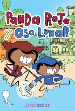 Panda Roja y Oso Lunar (Red Panda and Moon Bear): Spanish Edition Jarod Rosello 9781603094849