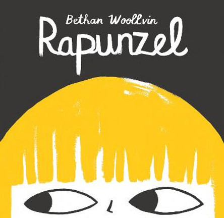 Rapunzel Bethan Woollvin 9781682630037