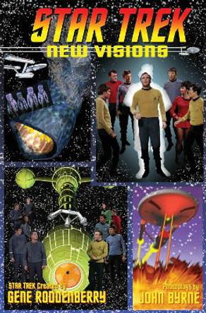 Star Trek: New Visions Volume 2 John Byrne 9781631403675