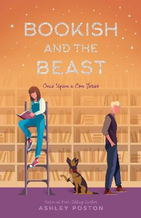 Bookish and the Beast Ashley Posten 9781683691938