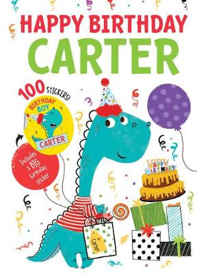 Happy Birthday Carter by Hazel Quintanilla