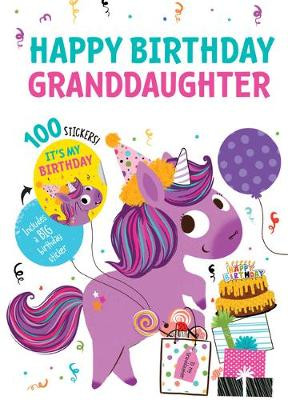 Happy Birthday Granddaughter by Hazel Quintanilla