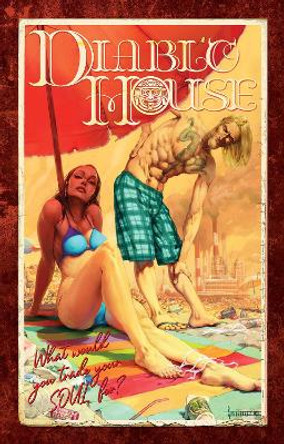Diablo House by Mr. Grady Hendrix