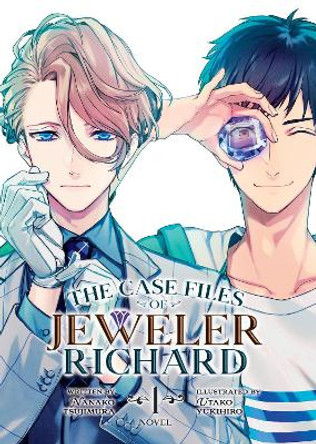 The Case Files of Jeweler Richard (Light Novel) Vol. 1 Nanako Tsujimura 9781638585770