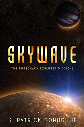 Skywave K Patrick Donoghue 9780999761403