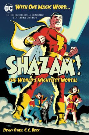 Shazam: The World's Mightiest Mortal Volume 1 Dennis O'Neil 9781401288396