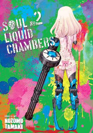 Soul Liquid Chambers Vol. 2 Nozomu Tamaki 9781626928374