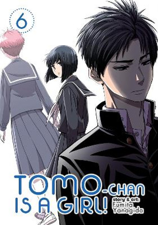 Tomo-chan is a Girl! Vol. 6 Fumita Yanagida 9781645051923