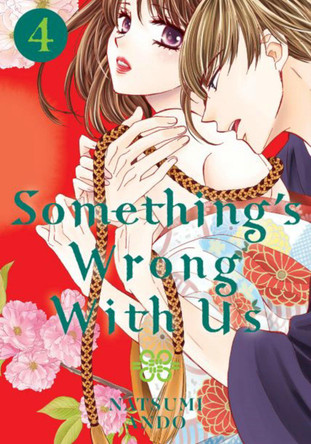 Something's Wrong With Us 4 Natsumi Ando 9781646510672