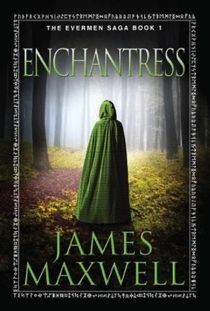Enchantress James Maxwell 9781477823521