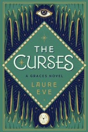 The Curses Laure Eve 9781419725715